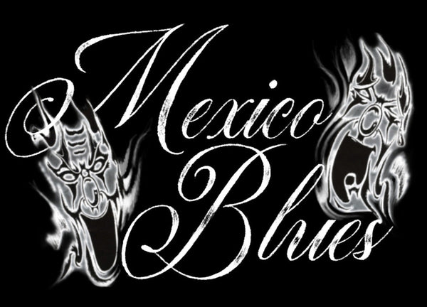 Mexico Blues